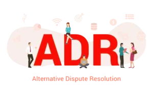 Alternative Dispute Resolution